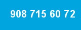908 715 60 72